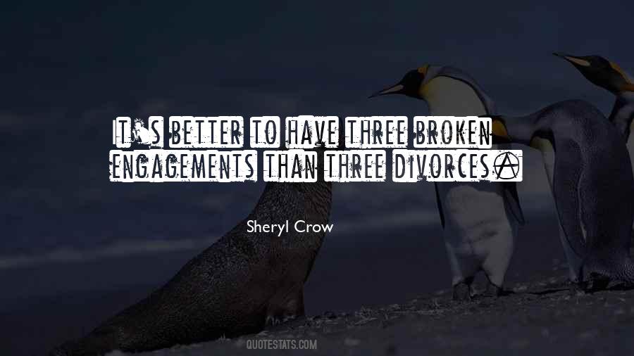 Broken Engagement Quotes #1592532