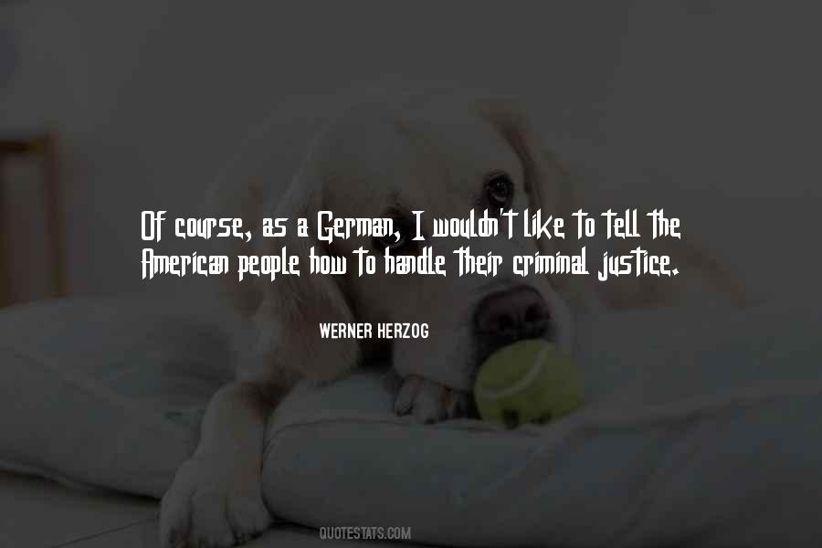 Quotes About Criminals Justice #253278