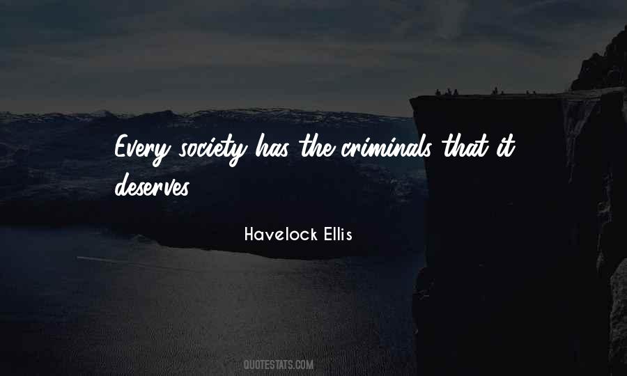 Quotes About Criminals Justice #441574