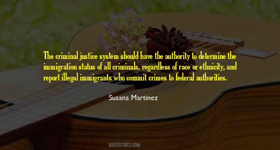 Quotes About Criminals Justice #893005