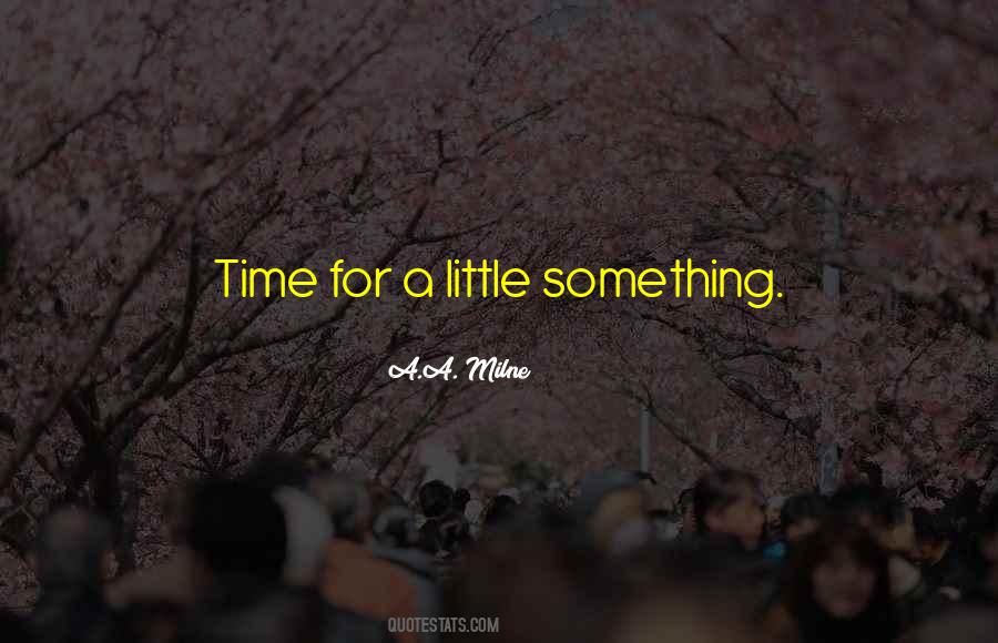 A Milne Quotes #429883