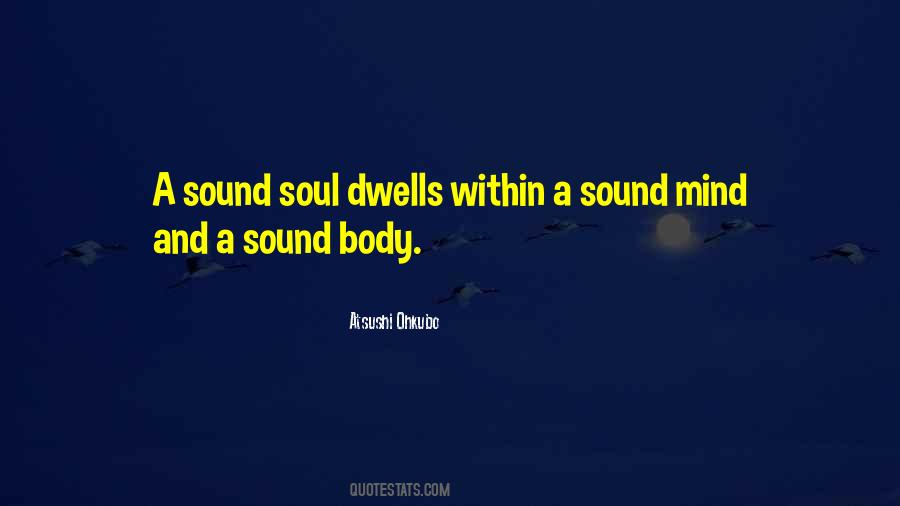 Sound Body Quotes #967872