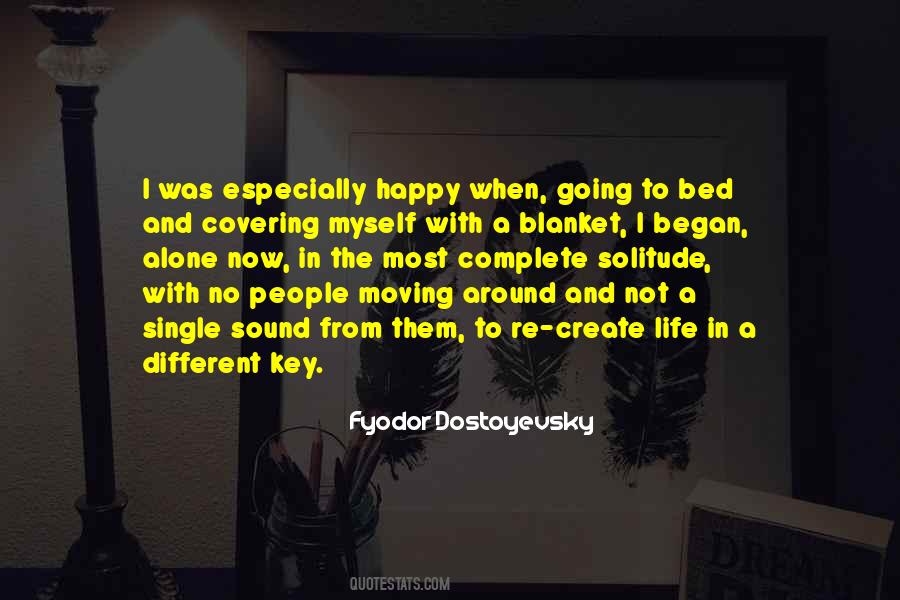 Quotes About Going To Bed Alone #721655