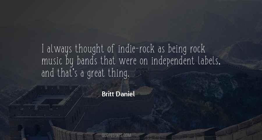 Quotes About Indie Rock Music #598040