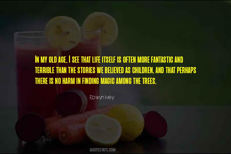 Quotes About Old Age Life #133095