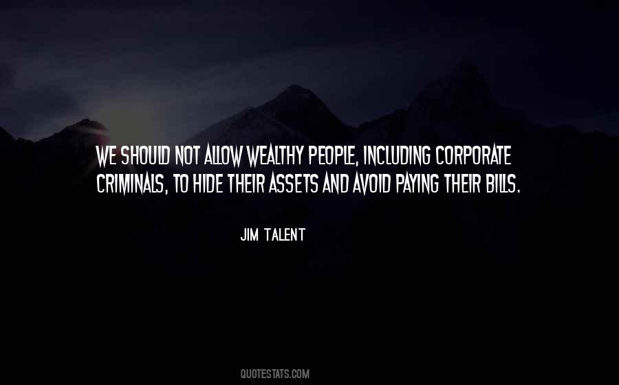 Quotes About Paying Your Own Bills #1845710