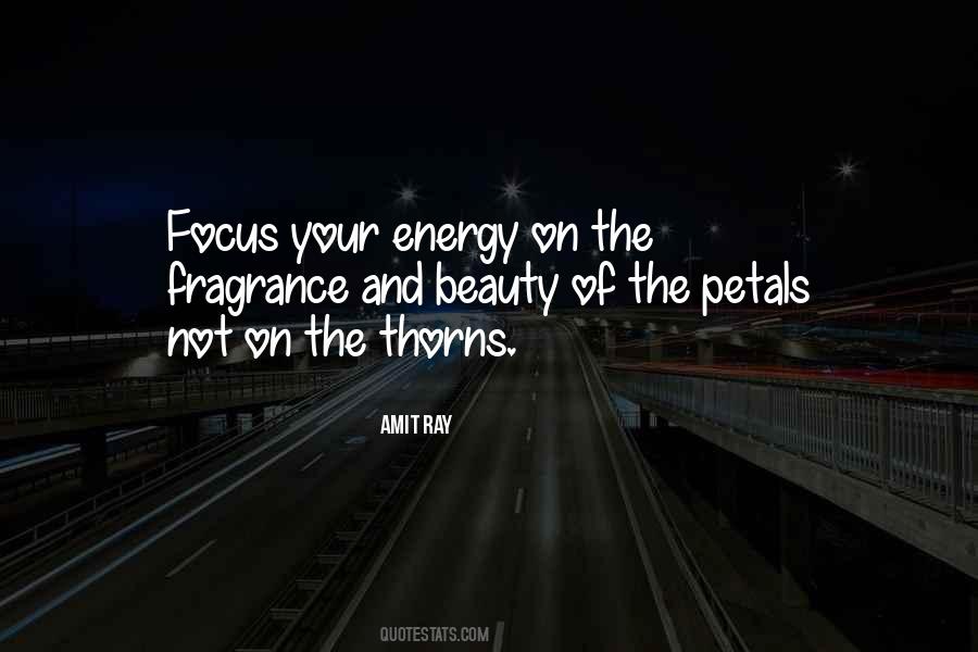 Quotes About Focus On Positive #1190832