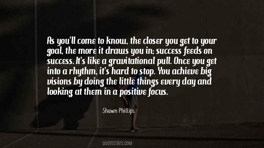 Quotes About Focus On Positive #751510