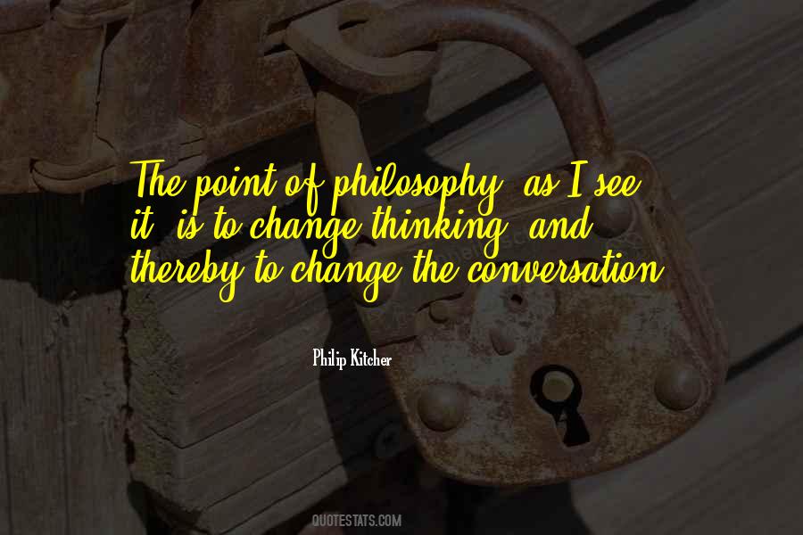 Change Thinking Quotes #1786218