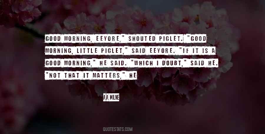 Quotes About Piglet #507667