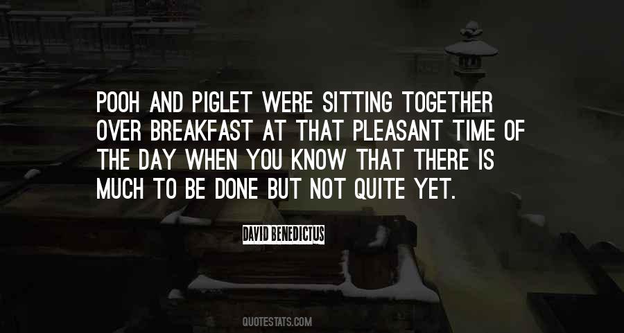 Quotes About Piglet #618313