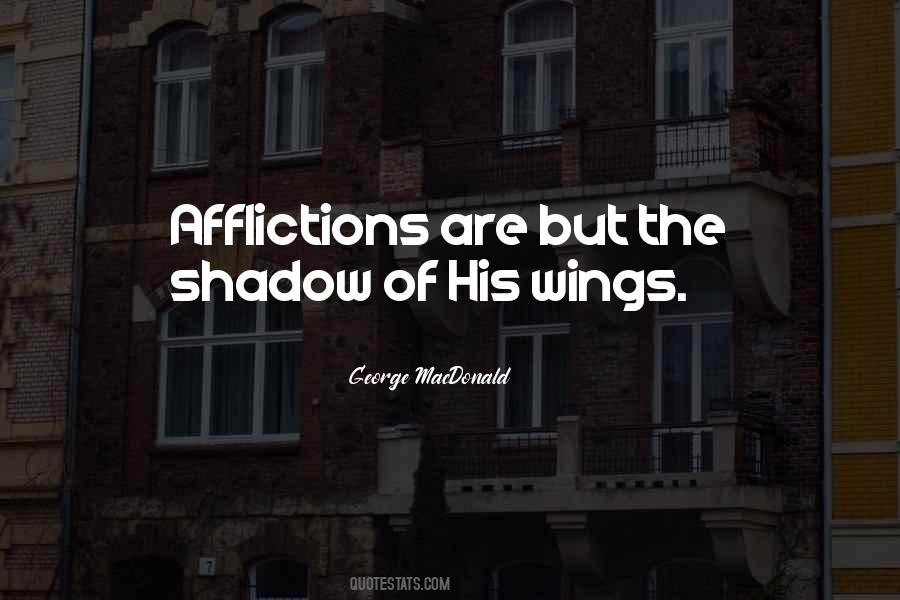 Quotes About Afflictions #389443