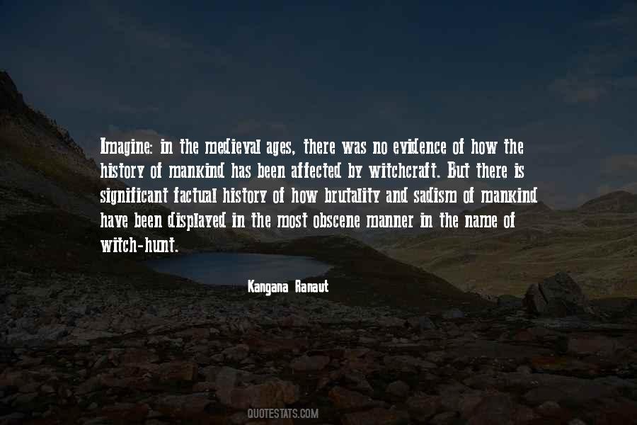 Mankind Have Quotes #1217078