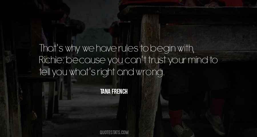 Quotes About What's Right And Wrong #221168