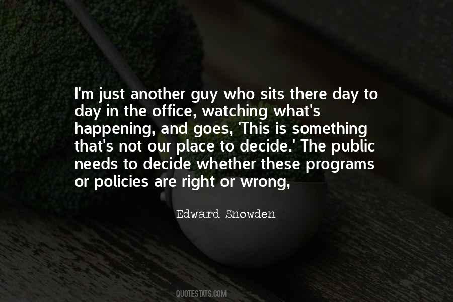 Quotes About What's Right And Wrong #28498