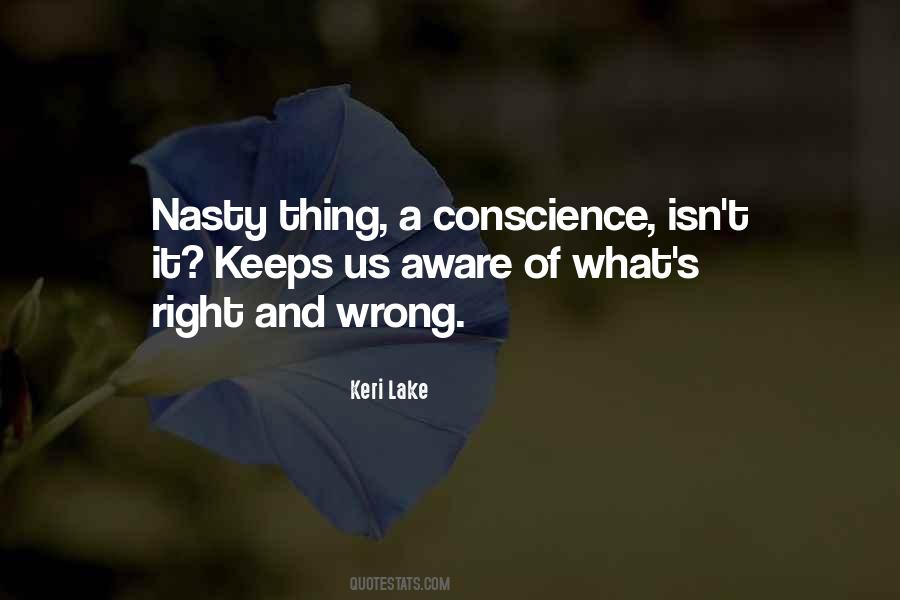 Quotes About What's Right And Wrong #500276