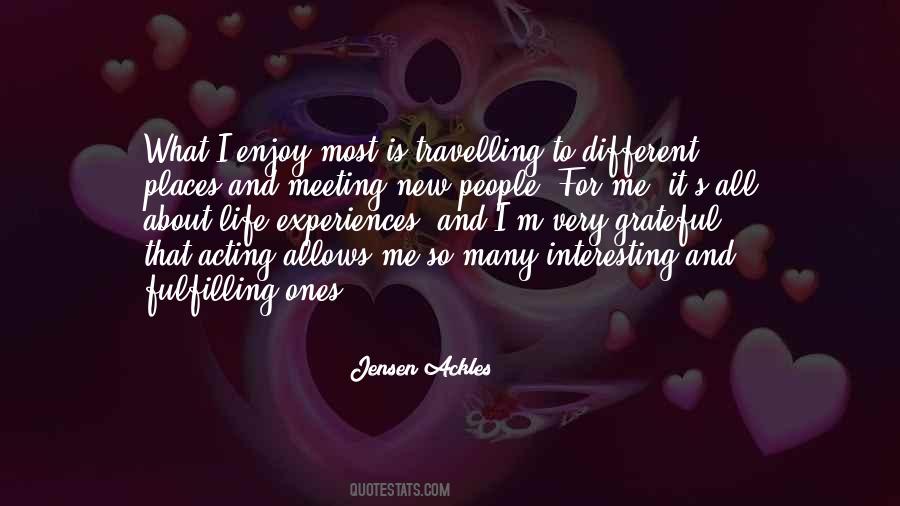 Quotes About Fulfilling Life #708526 Quotes About Fulfilling Life #708526