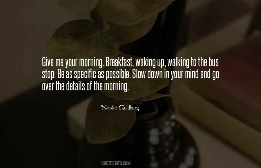 Quotes About Waking Up Without You #16889