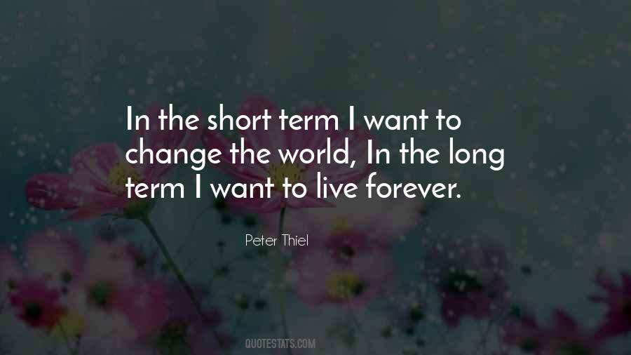 Quotes About The Long Term #1334488