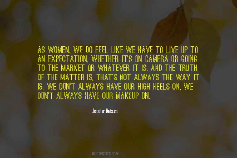 Do Women Quotes #9514