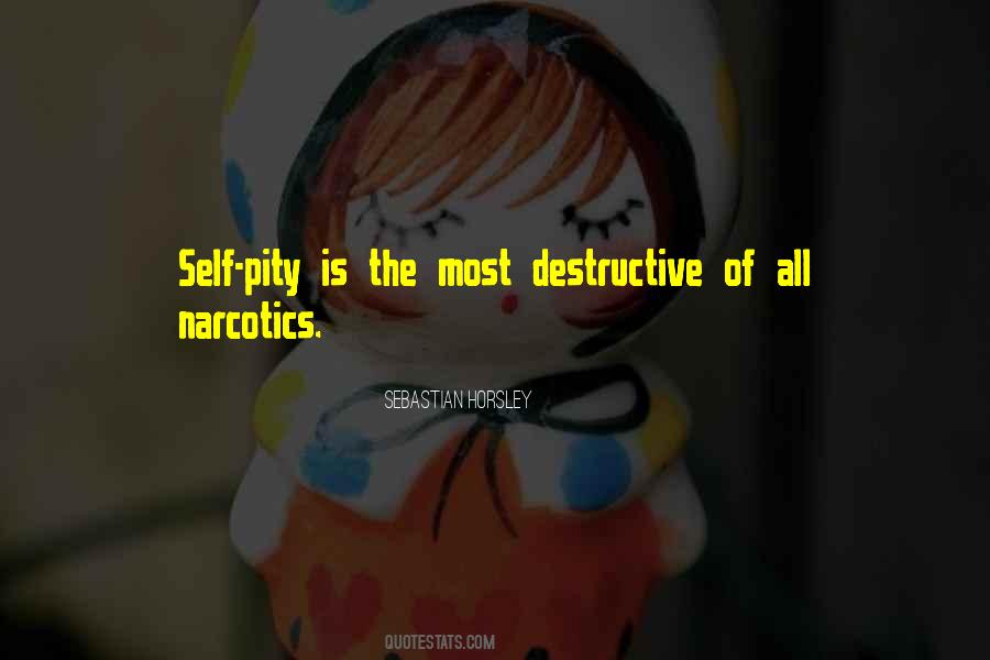 Quotes About Narcotics #1283787