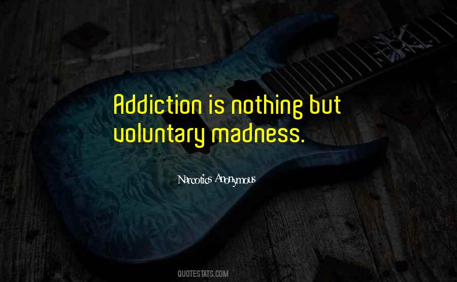 Quotes About Narcotics #436515