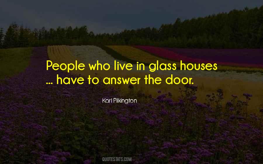 Quotes About Glass Houses #165738