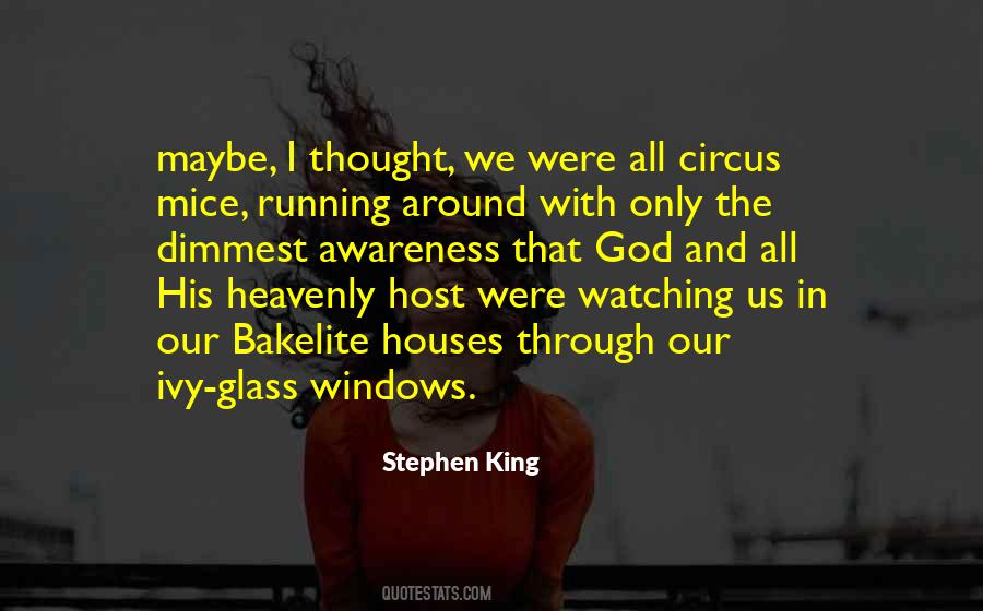 Quotes About Glass Houses #1851426