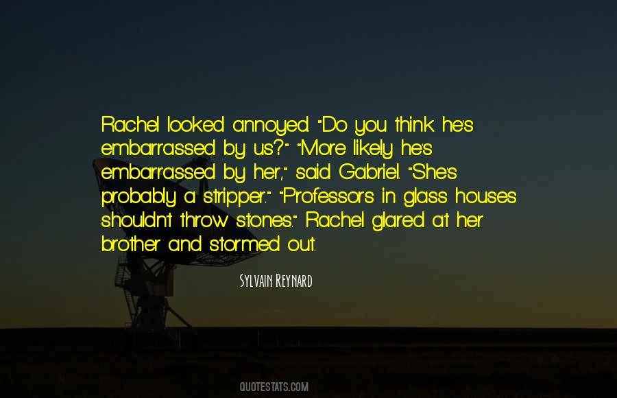 Quotes About Glass Houses #981254
