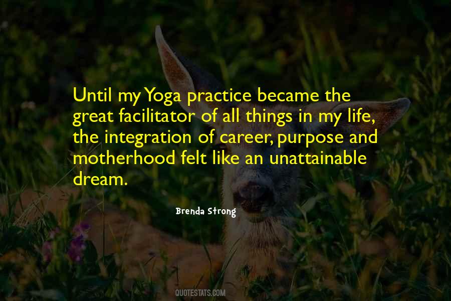 Quotes About Yoga And Life #431869