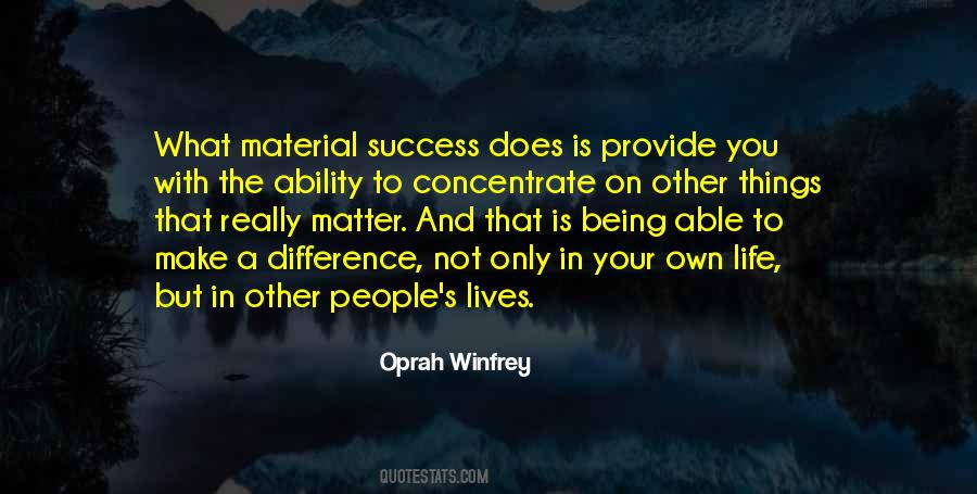 Quotes About Make A Difference #1182483