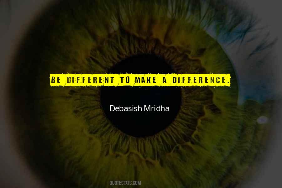Quotes About Make A Difference #1197107