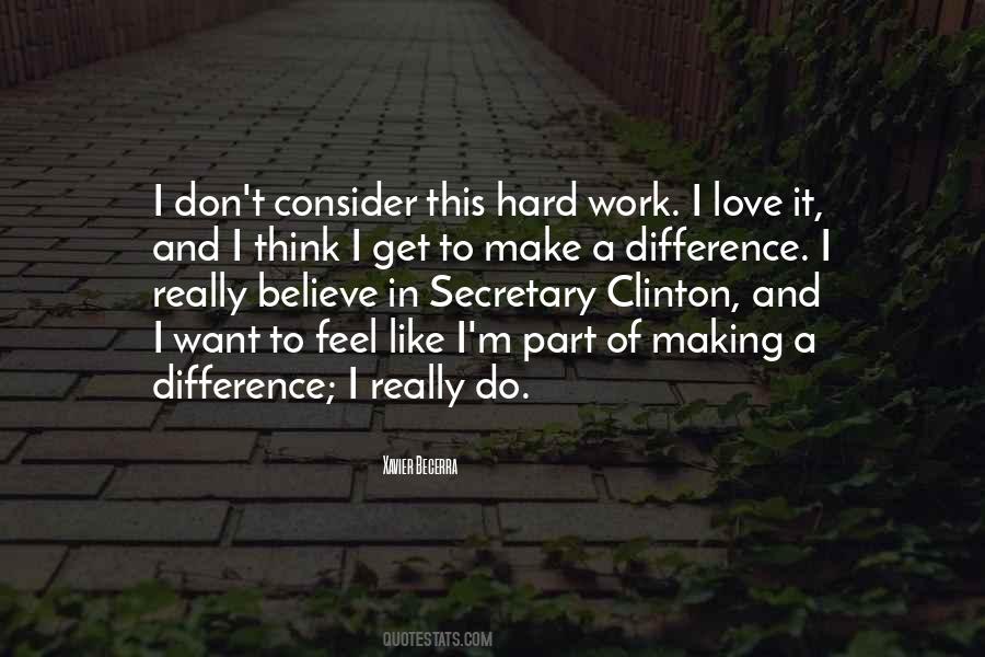 Quotes About Make A Difference #1314424