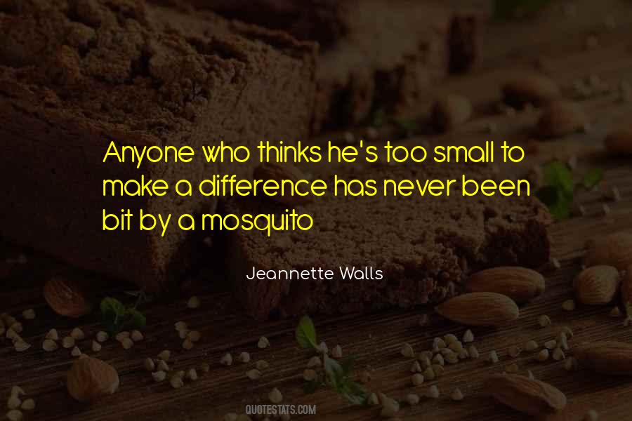 Quotes About Make A Difference #1362489