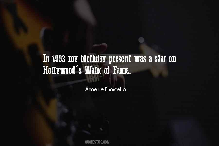 Quotes About The Hollywood Walk Of Fame #1648352