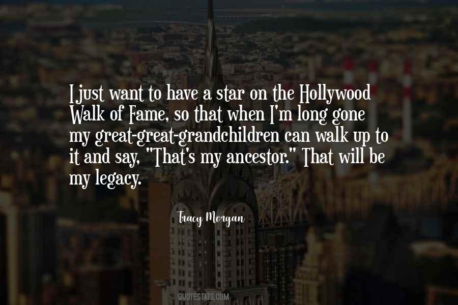 Quotes About The Hollywood Walk Of Fame #1651506