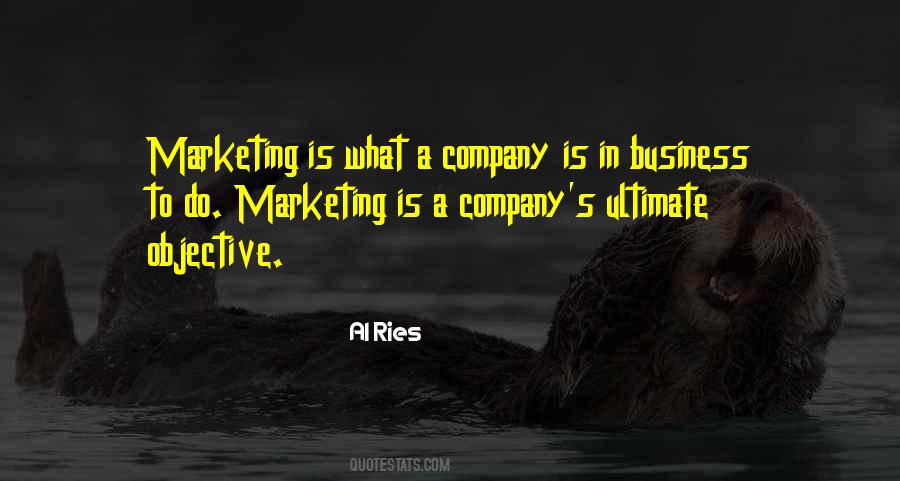 Quotes About Business To Business Marketing #1454228