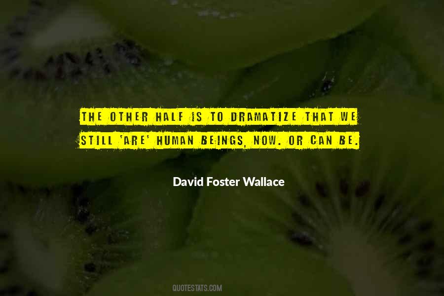 Life Influencing Quotes #268118