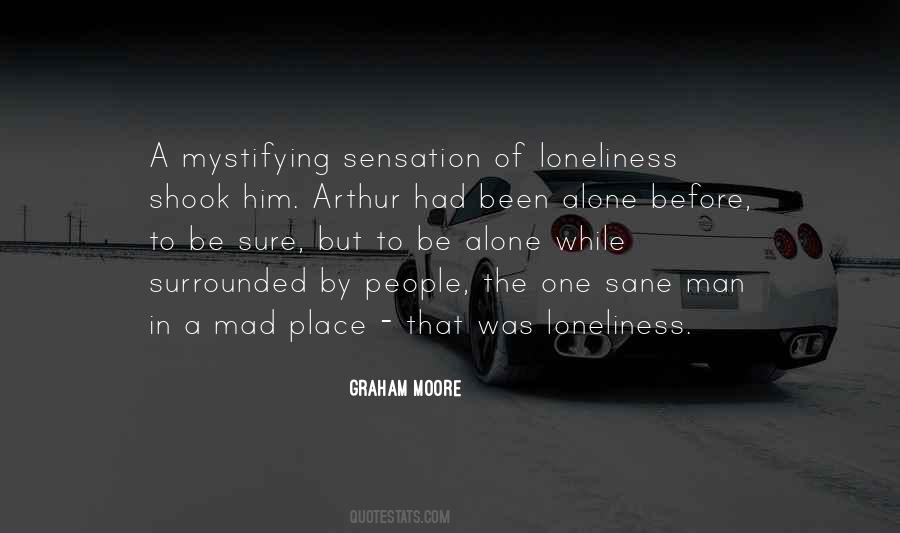 Quotes About To Be Alone #1206837