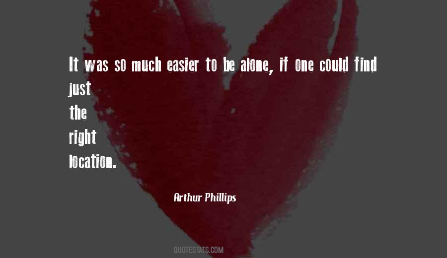 Quotes About To Be Alone #1294423