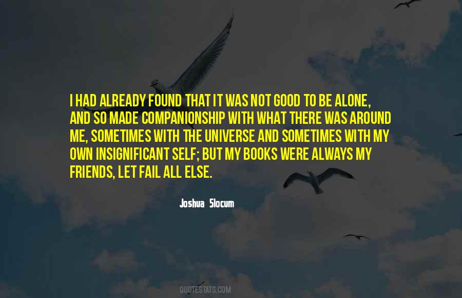 Quotes About To Be Alone #1392090