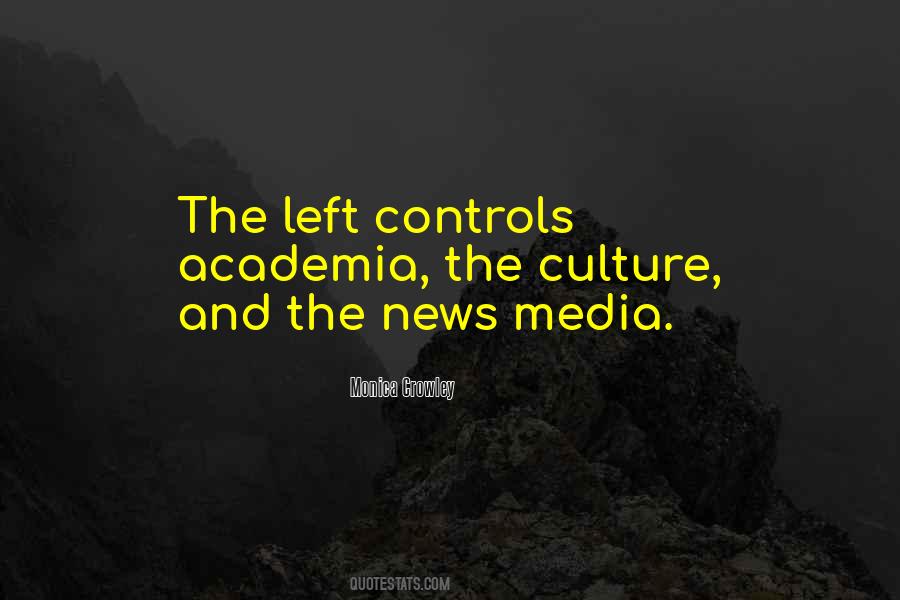Quotes About News Media #1410584