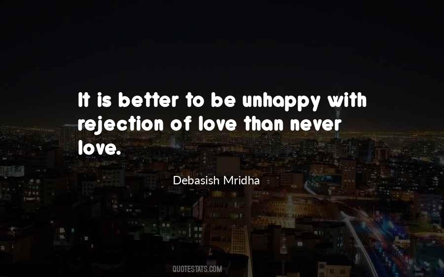 Quotes About Unhappy Love #278251