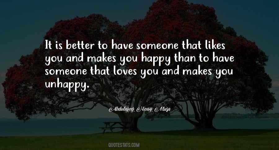 Quotes About Unhappy Love #561157