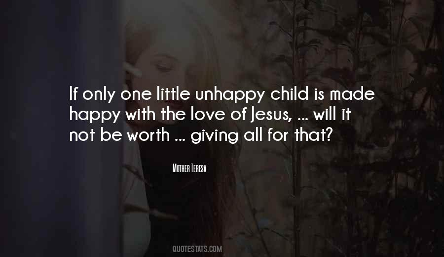 Quotes About Unhappy Love #856059