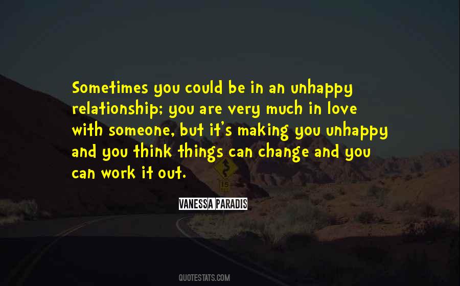 Quotes About Unhappy Love #891668