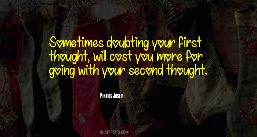 First Thought Quotes #1267029