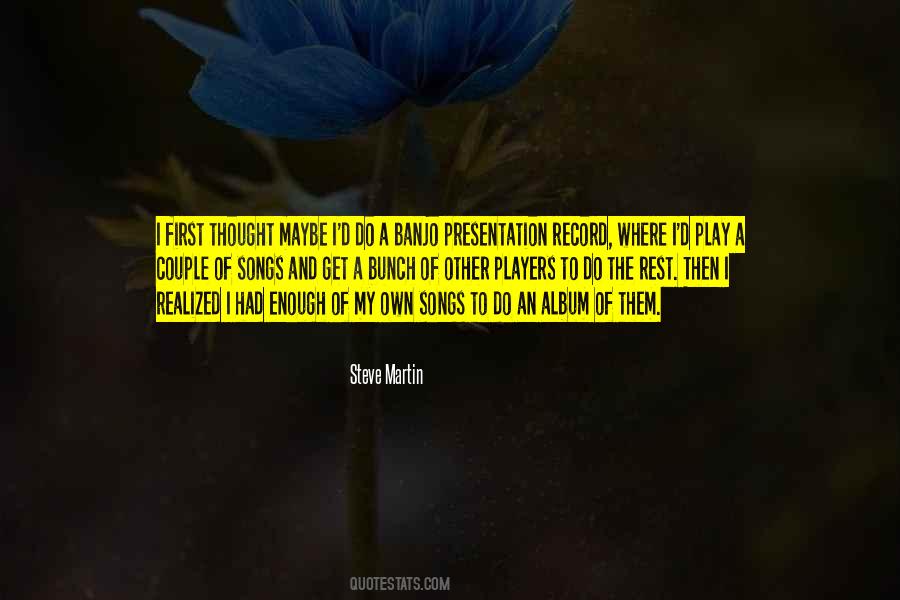 First Thought Quotes #1772885