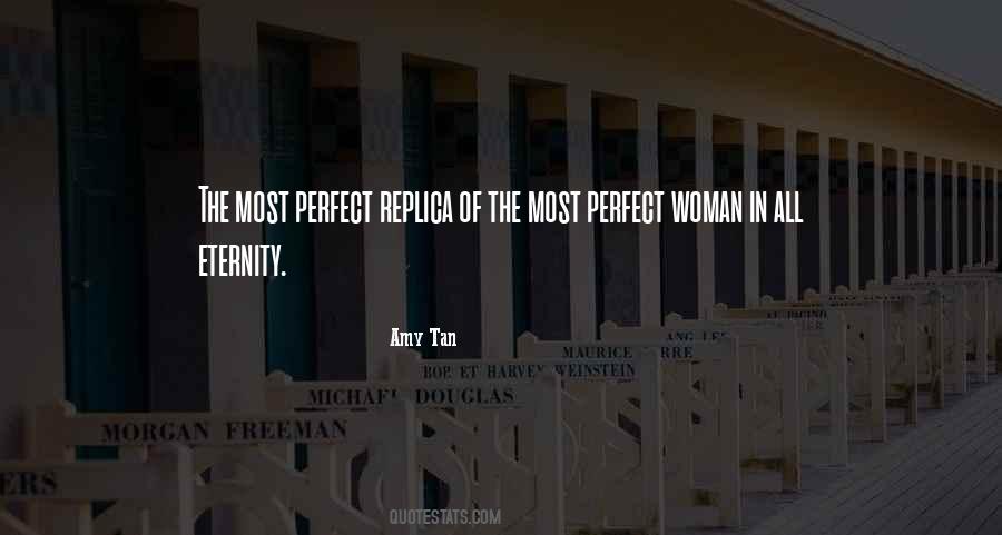 Quotes About Perfect Woman #1770591