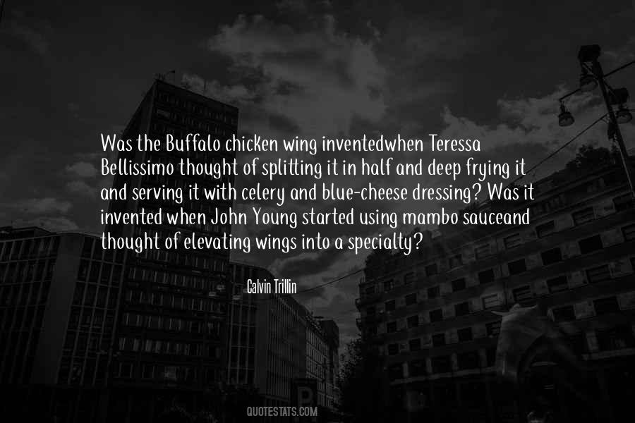 Quotes About Buffalo Wings #465089